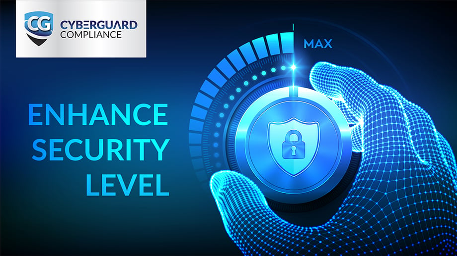 CyberGuard Compliance Increase Security Level